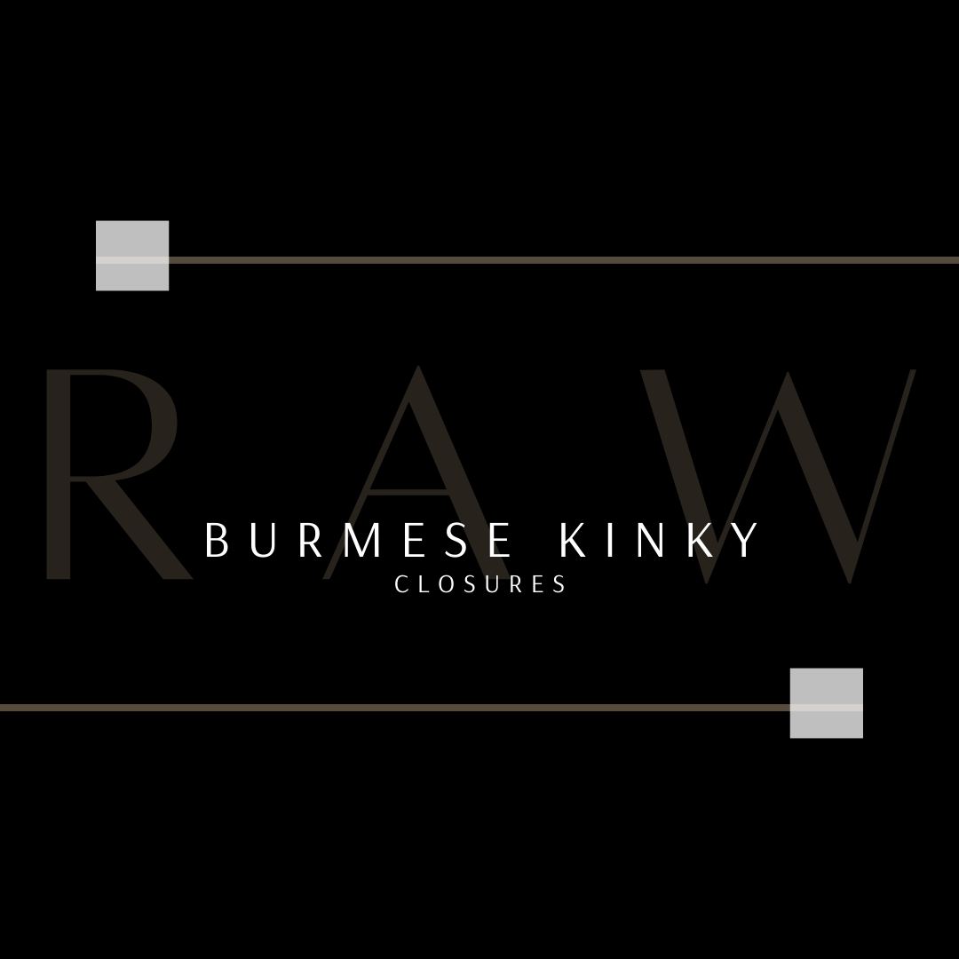 RAW Burmese Kinky Closures